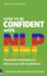 How to Be Confident With Nlp Powerful Techniques to Boost Your Self-Confidence By Hutchinson, Pat ( Author ) on Feb-01-2011, Paperback