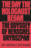 The Day the Holocaust Began: the Odyssey of Herschel Grynszpan