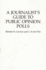 A Journalist's Guide to Public Opinion Polls