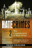 Hate Crimes: the Consequences of Hate Crime