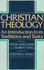 Christian Theology: an Introduction to Its Traditions and Tasks