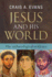 Jesus and His World