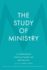 The Study of Ministry: a Comprehensive Survey of Theory and Best Practice