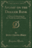 Afloat on the Dogger Bank: a Story of Adventure in the North Sea and in China (Classic Reprint)