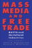 Mass Media and Free Trade: Nafta and the Cultural Industries