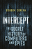 Intercept: the Secret History of Computers and Spies