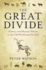 Great Divide: History and Human Nature in the Old World and the New