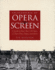 Encyclopedia of Opera on Screen: a Guide to More Than 100 Years of Opera Films, Videos, and Dvds