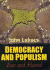 Democracy and Populism-Fear and Hatred