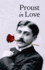 Proust in Love