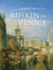 Ruskin on Venice: 'the Paradise of Cities'