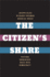 The Citizen's Share: Putting Ownership Back Into Democracy