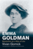 Emma Goldman: Revolution as a Way of Life (Jewish Lives)