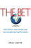 The Bet: Paul Ehrlich, Julian Simon, and Our Gamble Over Earth's Future