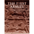 The First Armies (Cassell's History of Warfare)