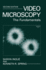 Video Microscopy: the Fundamentals