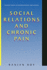 Social Relations and Chronic Pain (Springer Series in Rehabilitation and Health)