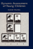 Dynamic Assessment of Young Children (the Springer Series on Human Exceptionality)