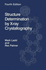 Structure Determination By X-Ray Crystallography
