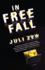 In Free Fall: a Novel