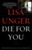 Die for You: a Novel