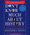 Don't Know Much About History