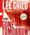 Gone Tomorrow: a Jack Reacher Novel: 13 (Jack Reacher Novels)