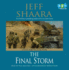 The Final Storm: a Novel of the War in the Pacific (Audio Cd)