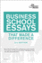 Business School Essays That Made a Difference, 5th Edition (Graduate School Admissions Guides) Princeton Review