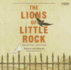 Lions of Little Rock (Lib)(Cd)