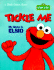 Tickle Me: My Name is Elmo (Sesame Street)