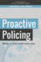 Proactive Policing Effects on Crime and Communities National Academies Press of Sciences, Engineering, Medicine Consensus Study Report