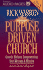 Purpose-Driven® Church, the