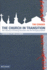The Church in Transition: the Journey of Existing Churches Into the Emerging Culture