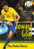 Toward the Goal, Revised Edition: the Kak Story (Zonderkidz Biography)