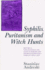 Syphilis, Puritanism, and Witch Hunts: Historical Explanations in the Light of Medicine and Psychoanalysis With a Forecast About Aids