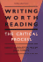 Writing Worth Reading-the Critical Process-Third Edition-Osu Edition