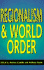 Regionalism and World Order