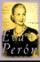 Eva Peron: a Biography