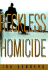 Reckless Homicide