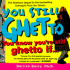 You Still Ghetto: You Know You'Re Still Ghetto If...