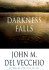 Darkness Falls: an American Story