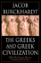 The Greeks and Greek Civilization