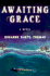 Awaiting Grace