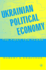 Ukrainian Political Economy