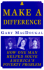 Make a Difference: How One Man Helped Solve America's Poverty Problem