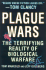 Plague Wars: the Terrifying Reality of Biological Warfare