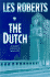 The Dutch: a Milan Jacovich Mystery