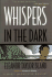 Whispers in the Dark: a Marti Macalister Mystery