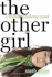 The Other Girl: a Midvale Academy Novel